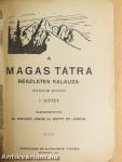 A Magas Tátra részletes kalauza I.