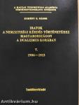Iratok a nemzetiségi kérdés történetéhez Magyarországon a dualizmus korában V. (dedikált példány)