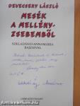 Mesék a mellényzsebemből (kétszeresen dedikált példány)