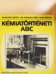 Kémiatörténeti ABC