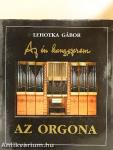 Az én hangszerem: Az orgona