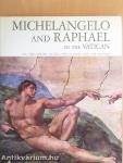 Michelangelo and Raphael in the Vatican