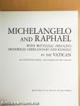 Michelangelo and Raphael in the Vatican