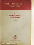 Technológiai ismeretek II.