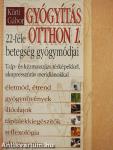 Gyógyítás otthon 1.