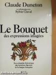 Le Bouquet des expressions imagées