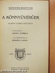 A könnyűvérűek I-III.