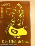 Két Übü-dráma