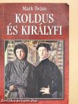 Koldus és királyfi