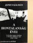 A hontalanság évei