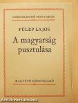 A magyarság pusztulása
