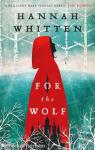 For the Wolf (The Wilderwood Series, Book 1)