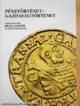 Pénztörténet-gazdaságtörténet