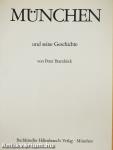 München und seine Geschichte