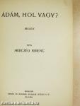 Ádám, hol vagy?