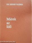 Miénk az Idő