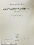 Zwölf Geistliche Gesänge 1657