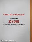 "Europe, Our Common Future"