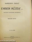 Ember küzdj'... I-III.