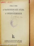 A nagyenyedi két fűzfa/A cseregyermekek