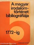 A magyar irodalomtörténet bibliográfiája 1.