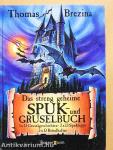 Das streng geheime Spuk- und Gruselbuch