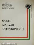 Színes magyar nyelvkönyv II.