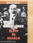 Nagy Imre élete és halála