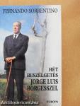 Hét beszélgetés Jorge Luis Borgesszel