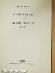 A két Trenk/Trenk Frigyes