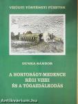 A Hortobágy-medence régi vizei és a tógazdálkodás