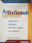 Az örömteli szervezet
