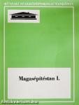 Magasépítéstan I.