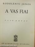 A vas fiai I-II.