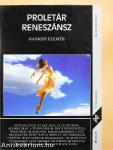 Proletár reneszánsz