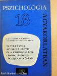 Tanulmányok az iskola előtti és a kisiskolás korcsoport pszichológiájának köréből