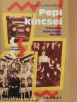 Pepi kincsei