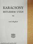 Karácsony Betlehem után