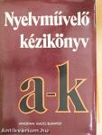 Nyelvművelő kézikönyv I-II.