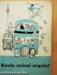 Kevés szóval angolul