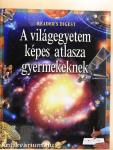 A világegyetem képes atlasza gyermekeknek