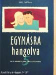 Egymásra hangolva