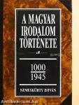 A magyar irodalom története 1-2.