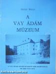 A Vay Ádám Múzeum