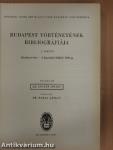 Budapest történetének bibliográfiája I.