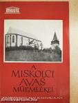 A miskolci Avas műemlékei