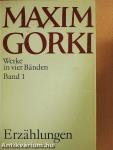 Maxim Gorki Werke in vier Bänden 1-4