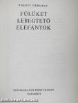 Fülüket lebegtető elefántok