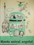 Kevés szóval angolul