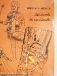 Emberek és szokásaik